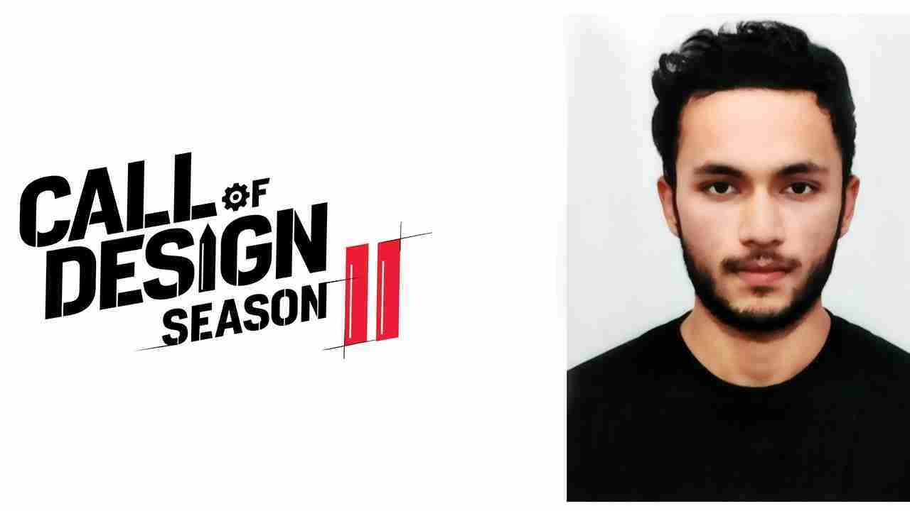 Call of Design Winner - Aayush Bijalwan