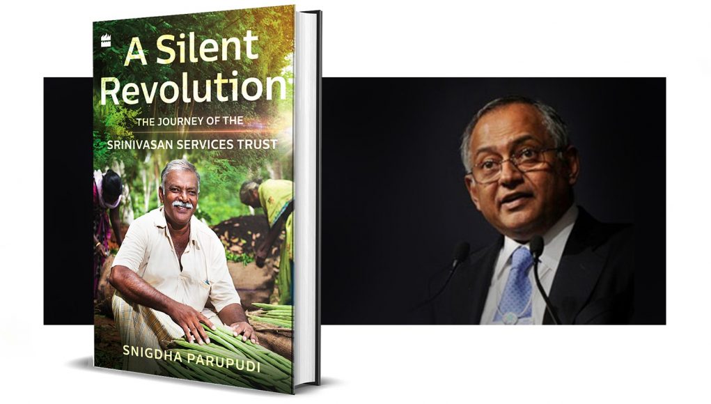 ‘A Silent Revolution- The Journey of the Srinivasan Services Trust’ 